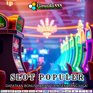 SLOT POPULER